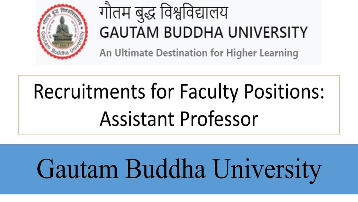 Guest Faculty Positions | Assistant Professor | Gautam Buddha University