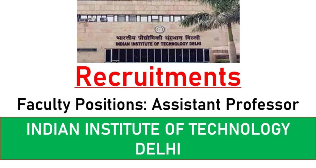 Faculty Positions | Assistant Professor | IIT Delhi