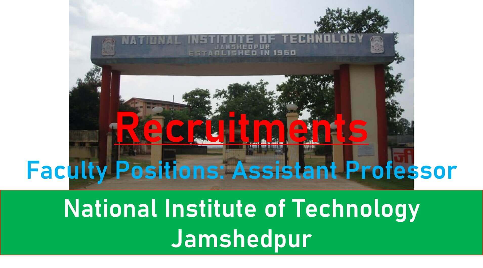 NIT Jamshedpur | faculty Positions